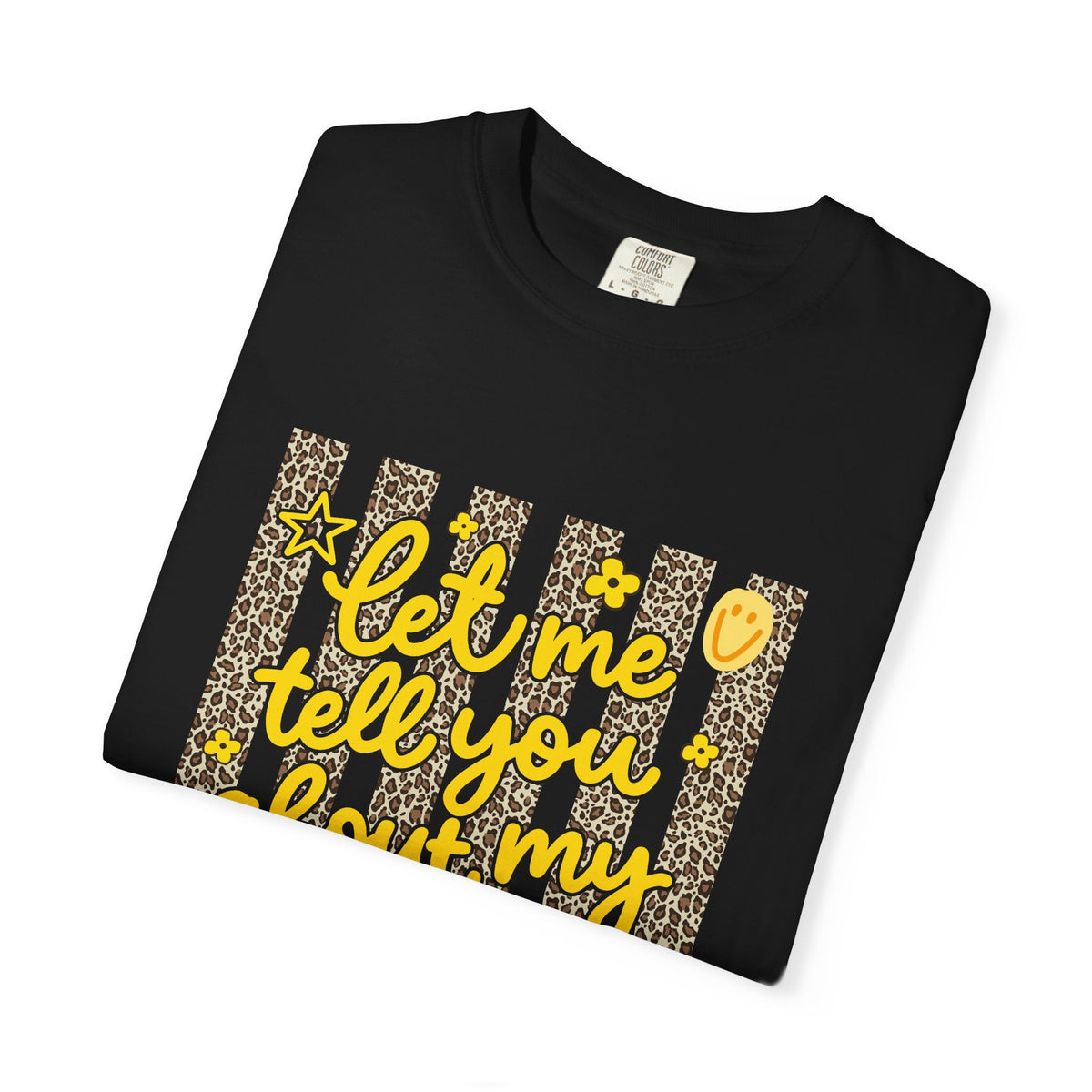 Let Me T-shirt