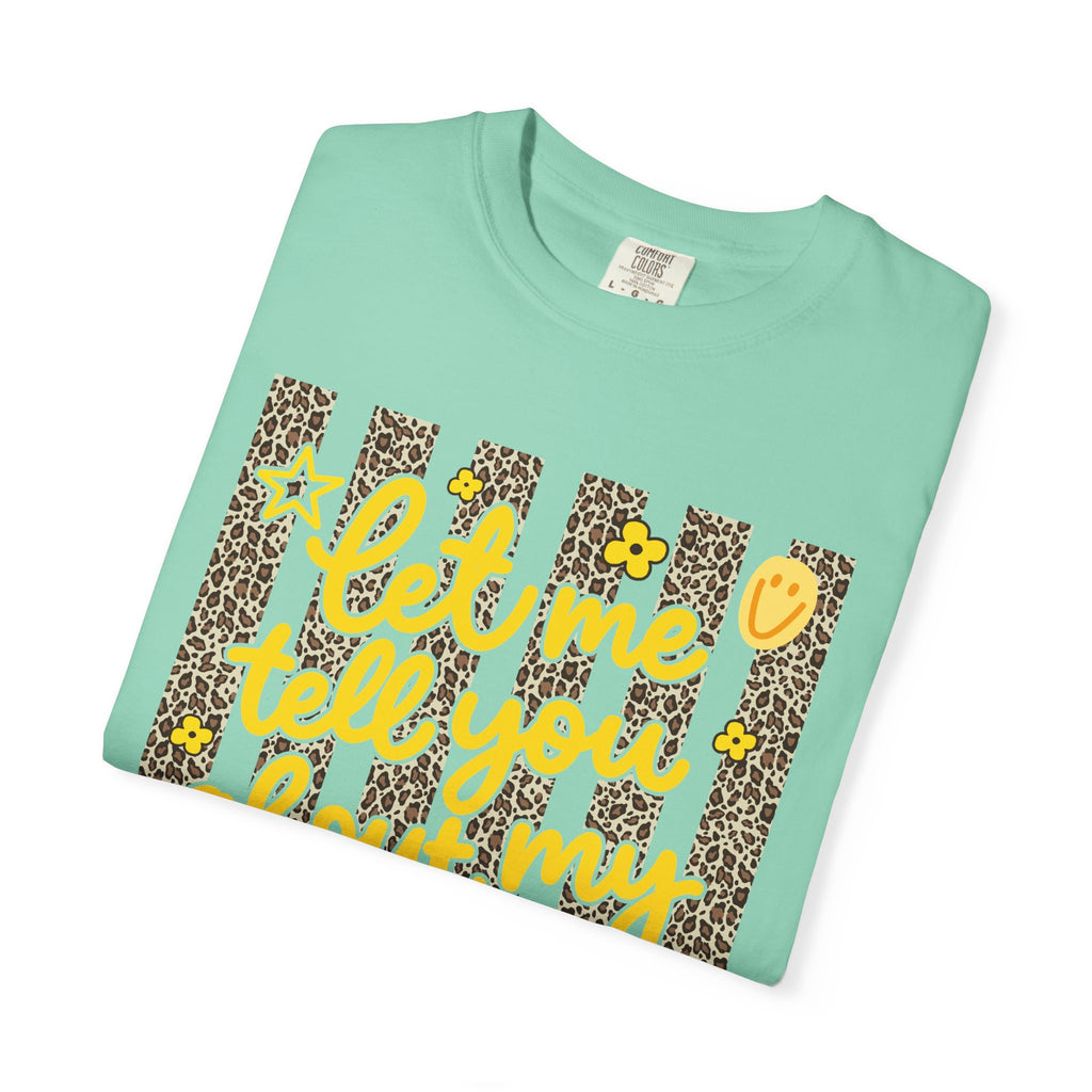 Let Me T-shirt