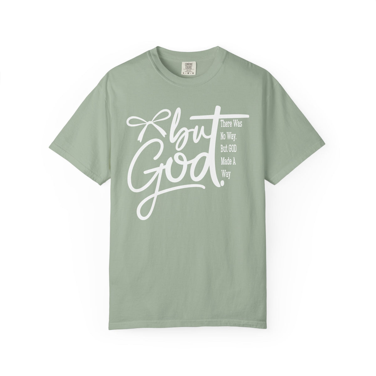 But God T-shirt
