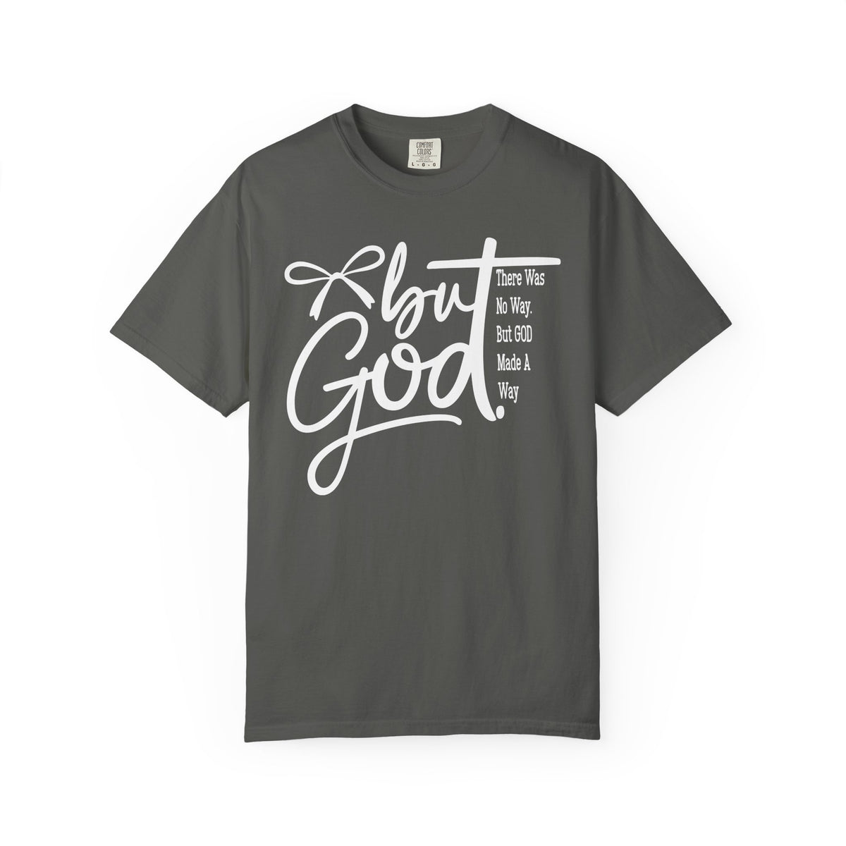 But God T-shirt