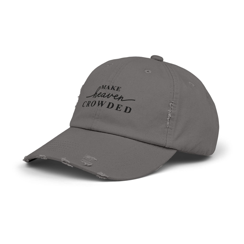 Distressed "Make Heaven Crowded" baseball cap