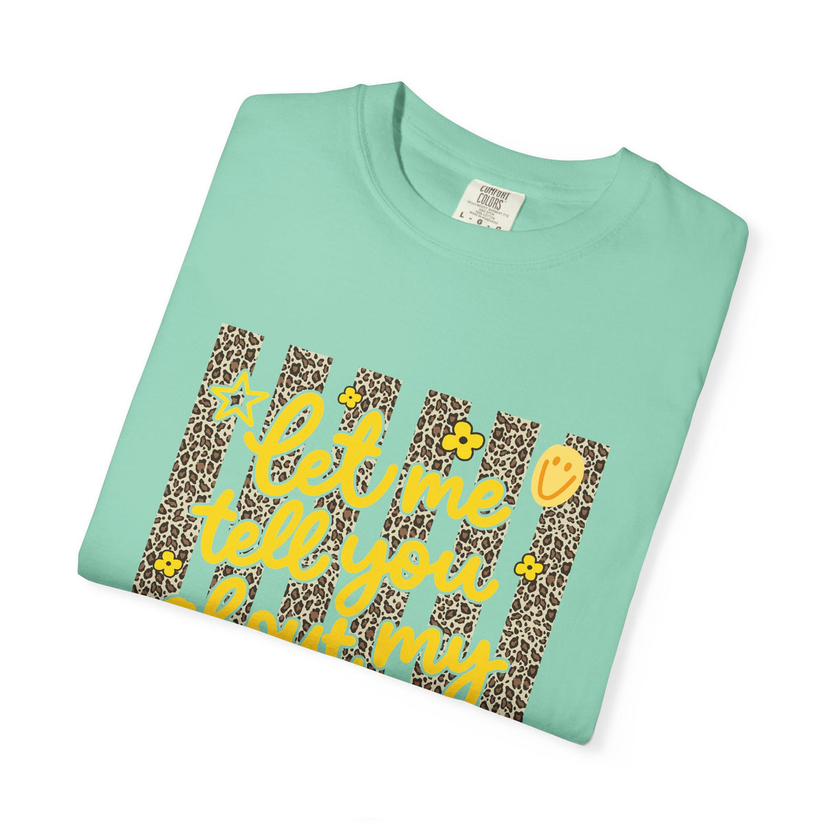 Let Me T-shirt