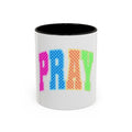 Pray Coffee Mug