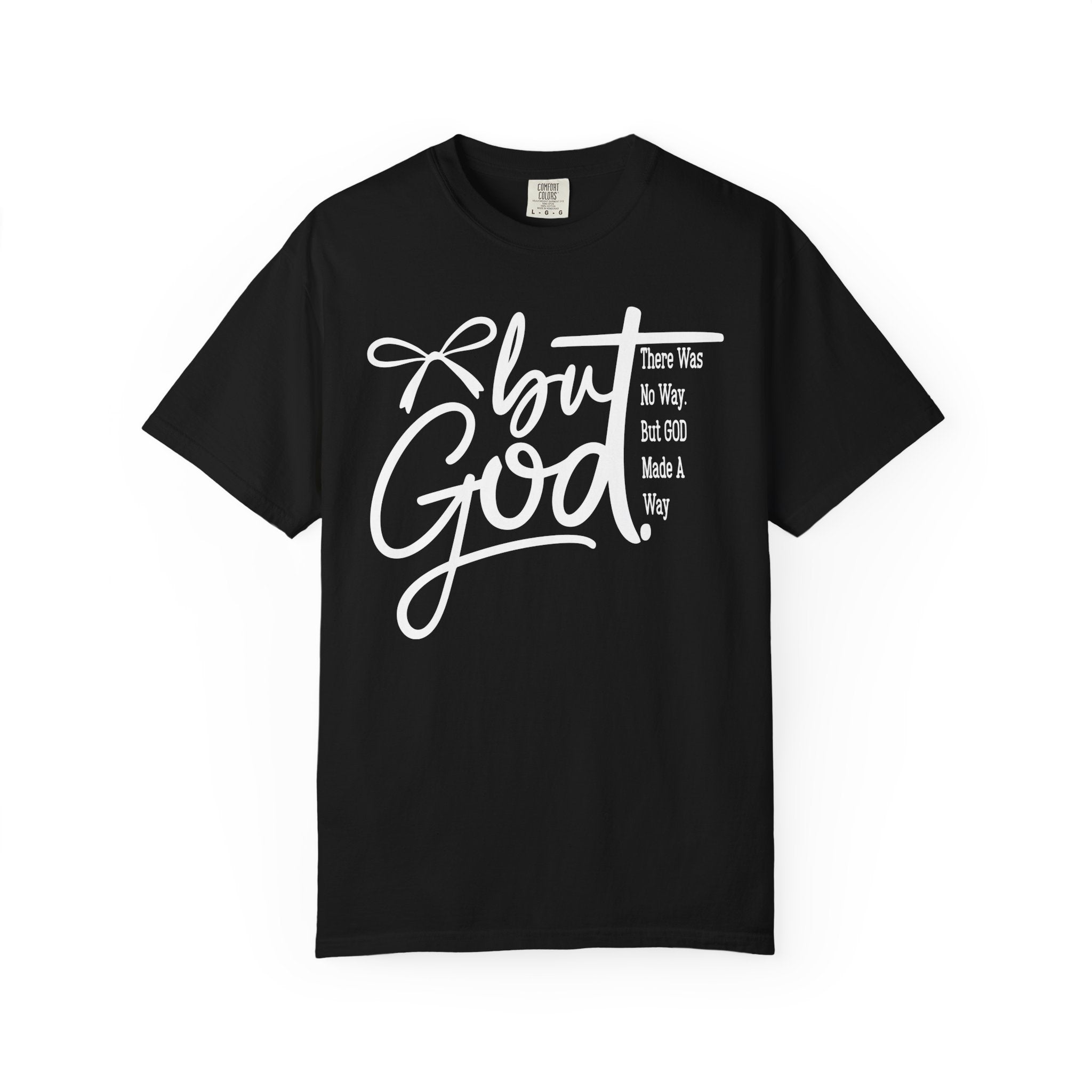 But God Christian T-shirt