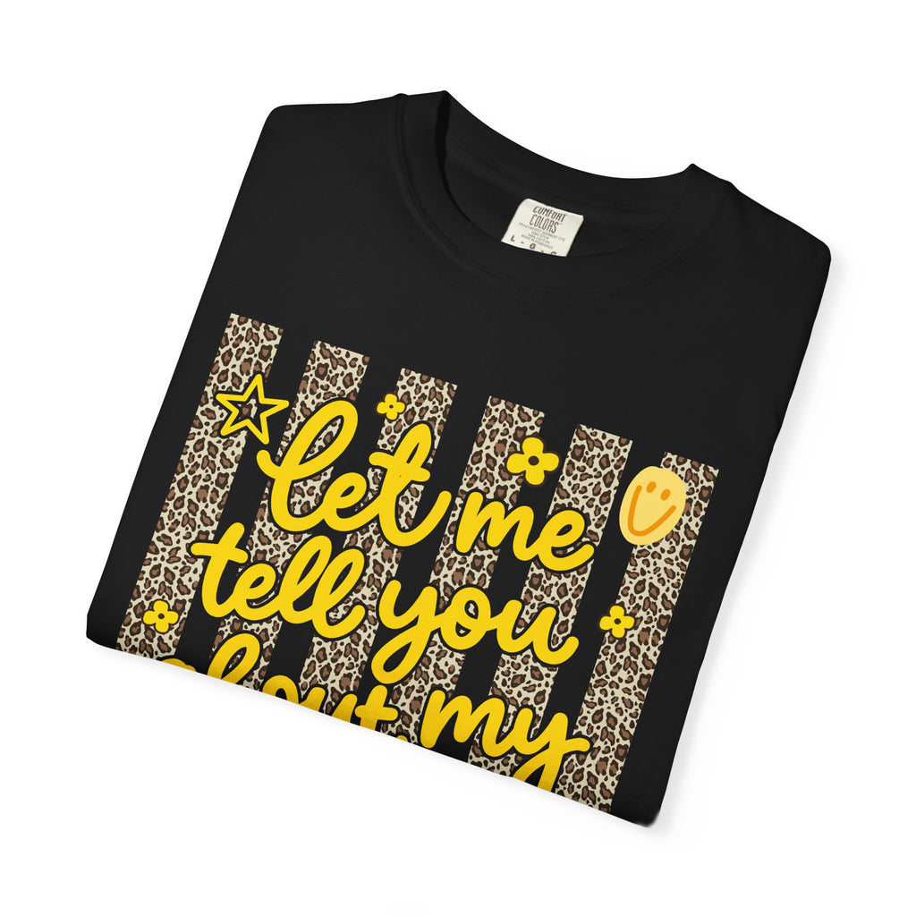 Let Me T-shirt