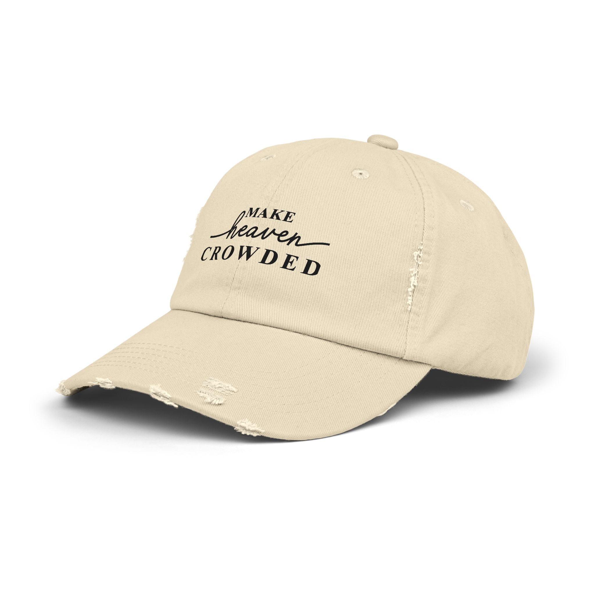 Distressed "Make Heaven Crowded" baseball cap