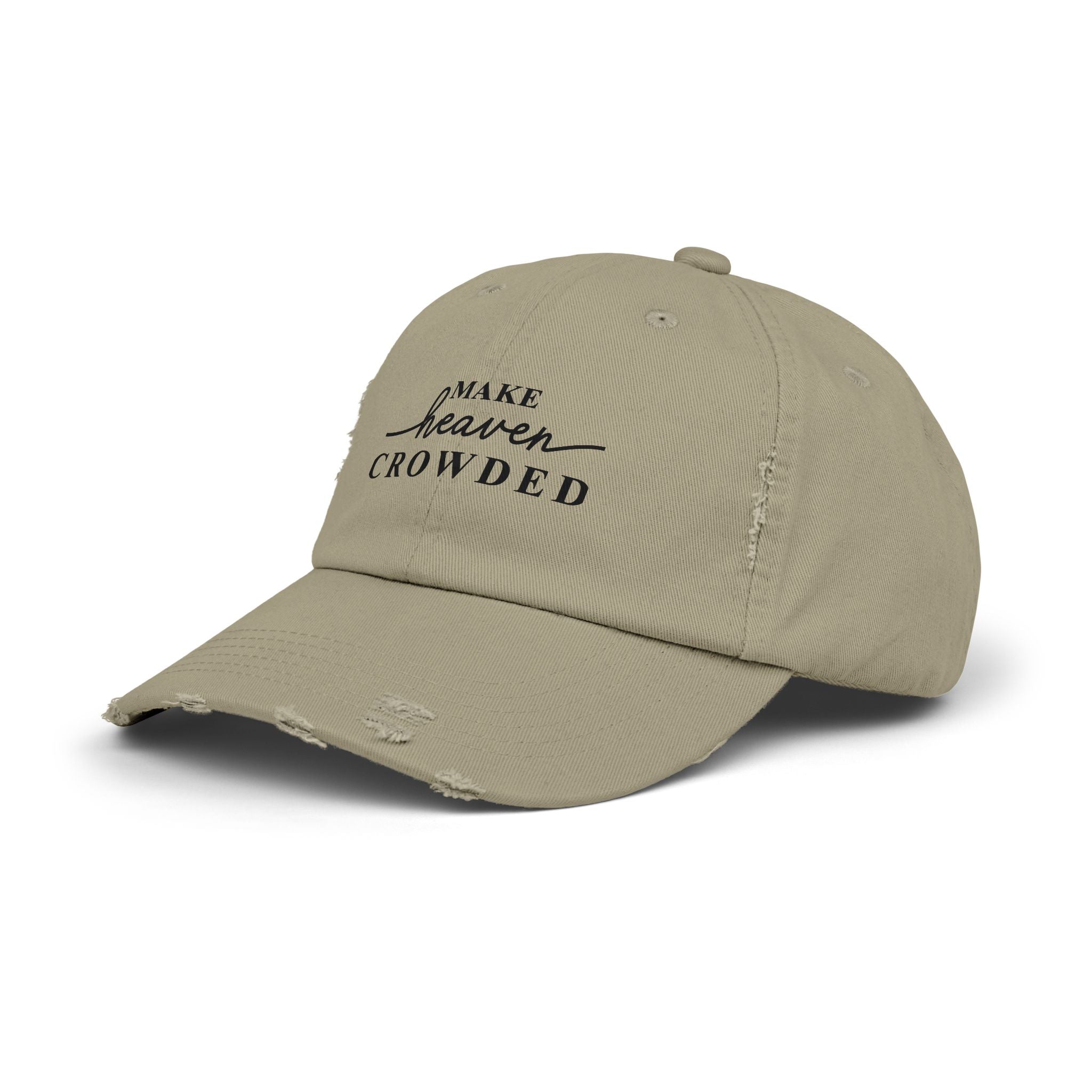 Distressed "Make Heaven Crowded" baseball cap