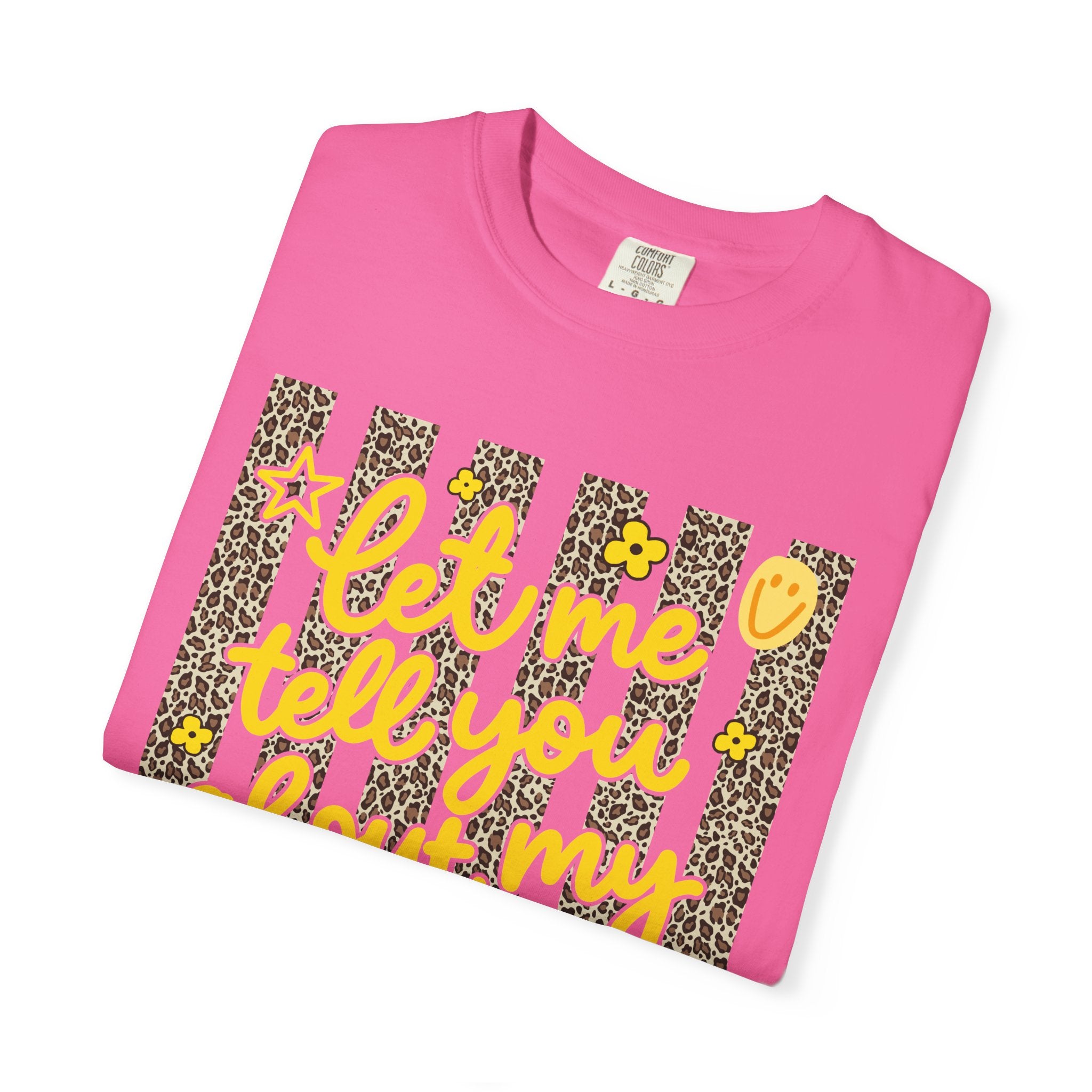Let Me T-shirt