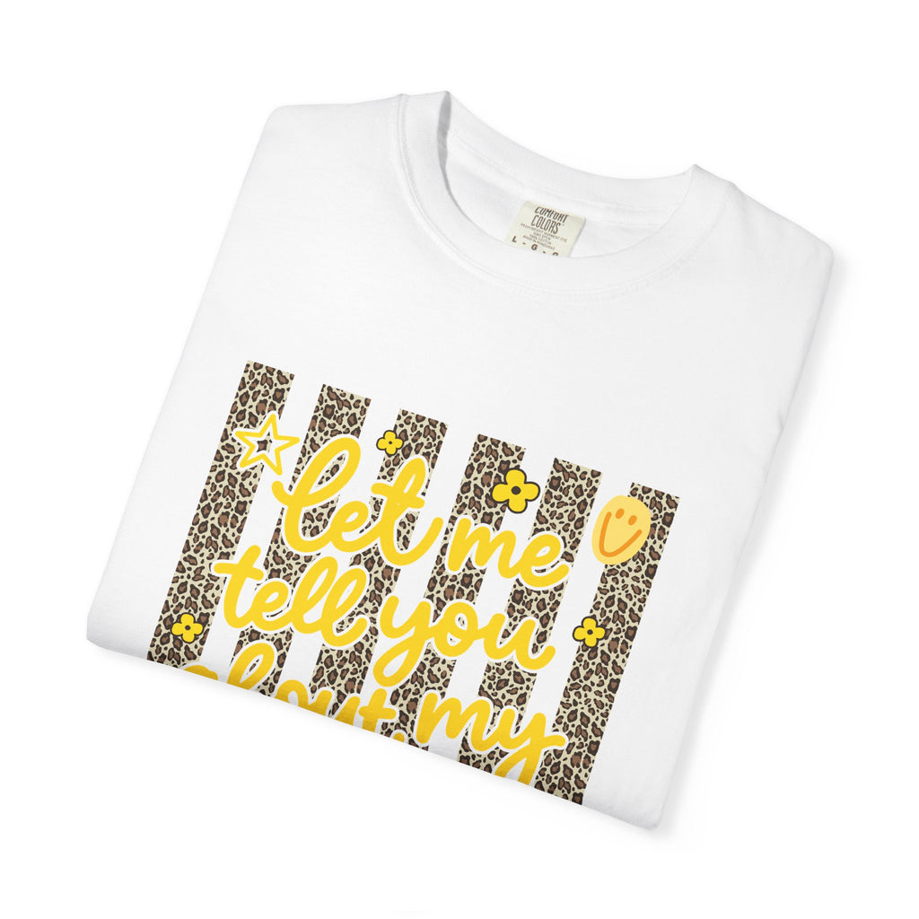 Let Me T-shirt