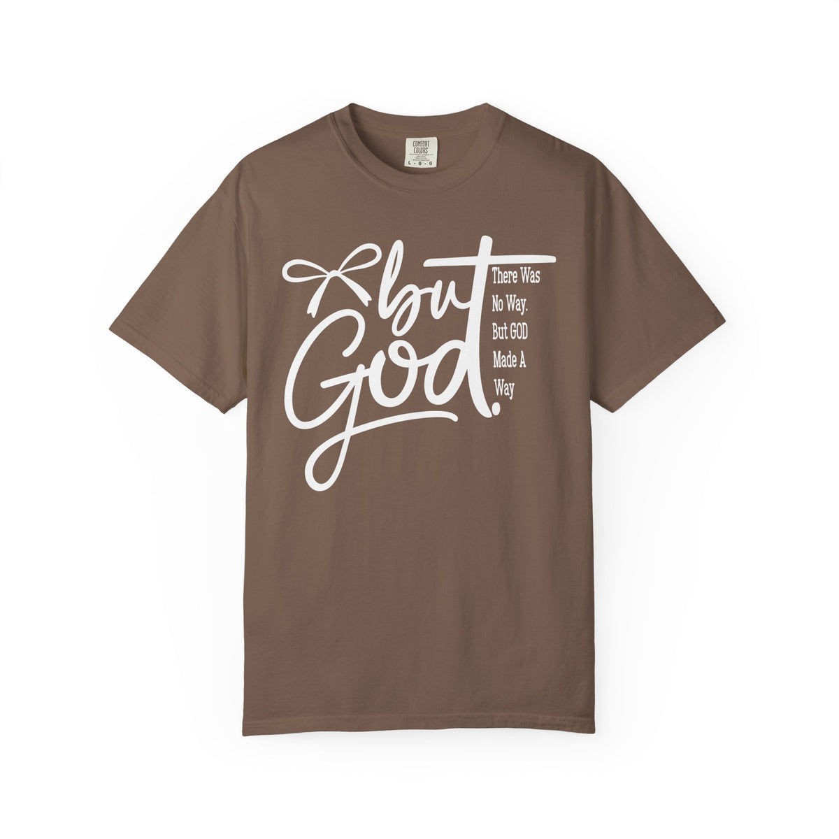 But God T-shirt