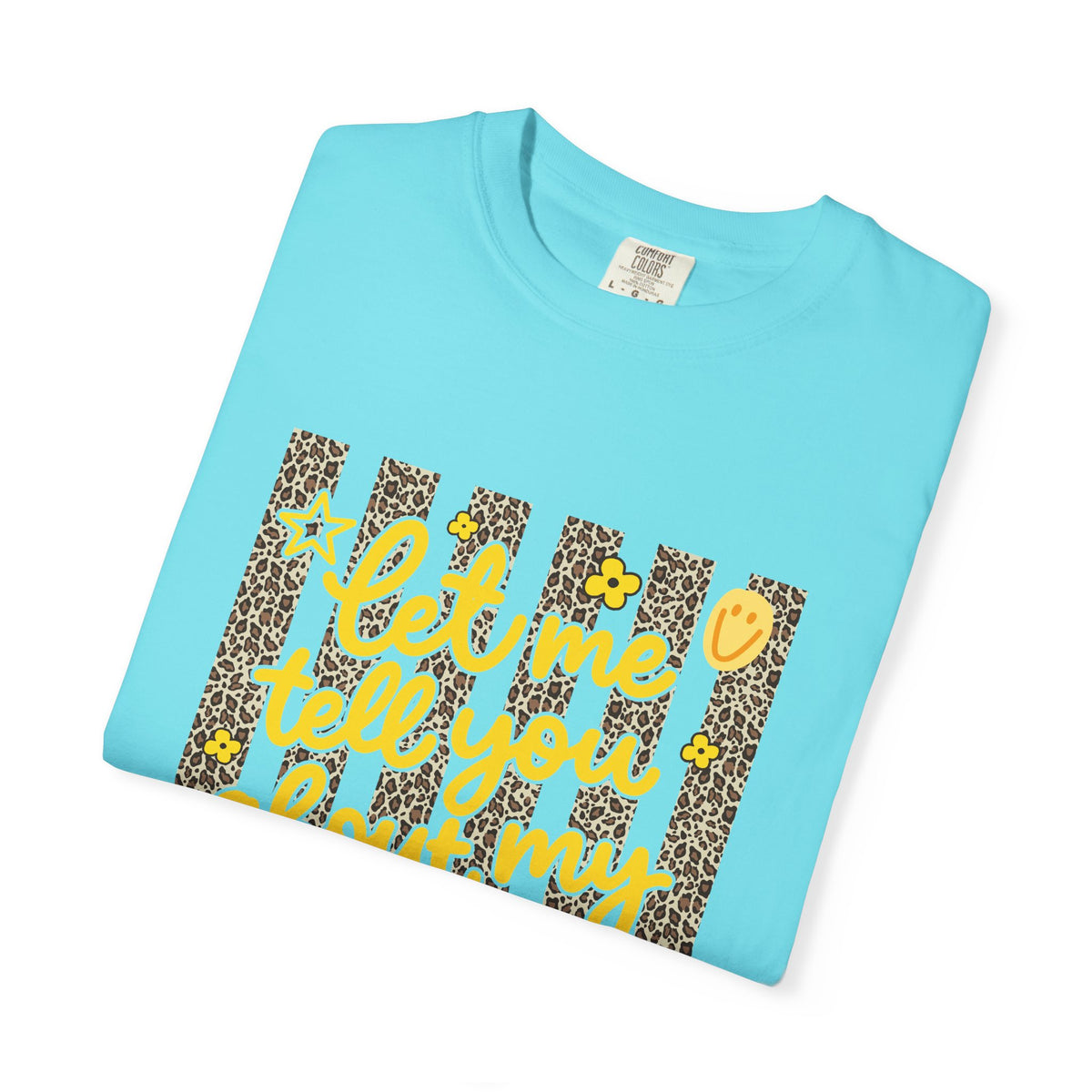 Let Me T-shirt